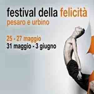 Festival della Felicità Pesaro e Urbino, ultimo appuntamento