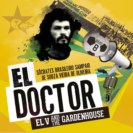 El Doctor, il nuovo singolo di EL V and The Gardenhouse approda in radio