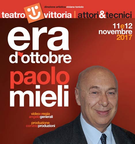 Paolo Mieli in Era d’ottobre. Evento speciale per il Teatro Vittoria di Roma