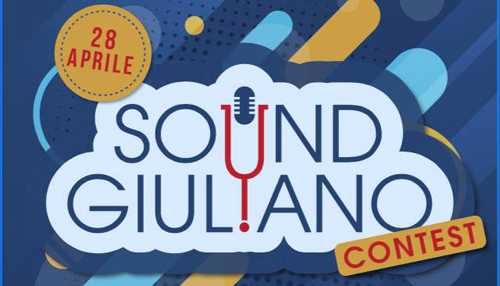 Sound Giuliano: torna a Giulianello la II edizione del Concorso Musicale per Giovani Band e Cantanti/Cantautori