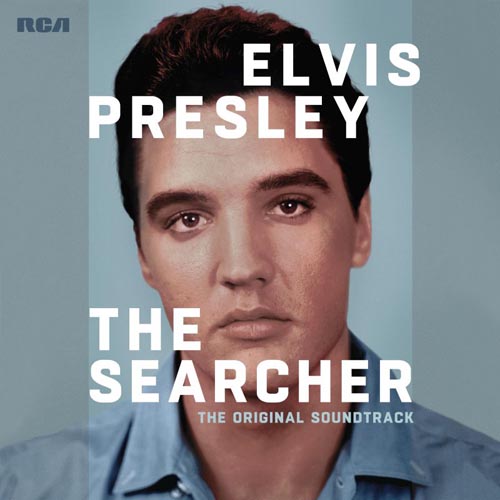Elvis Presley: The Searcher (the original soundtrack) è in uscita