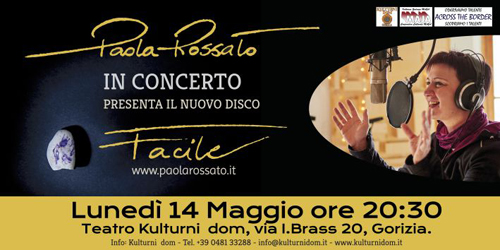 Paola Rossato presenta live l'album d'esordio Facile al Teatro Kulturni Dom di Gorizia