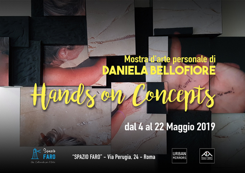 Hands on Concepts, la mostra di Daniela Bellofiore allo Spazio Faro di Roma
