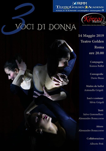 3 VOCI DI DONNA, lo spettacolo della Compagnia di danza Kòreos Ballet in scena al Teatro Golden di Roma