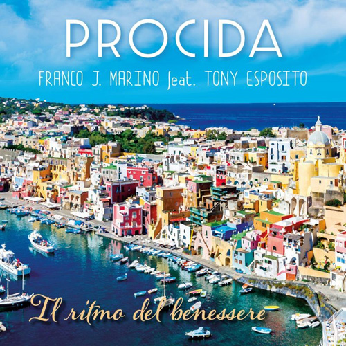 Procida_ FJM feat. Tony Esposito