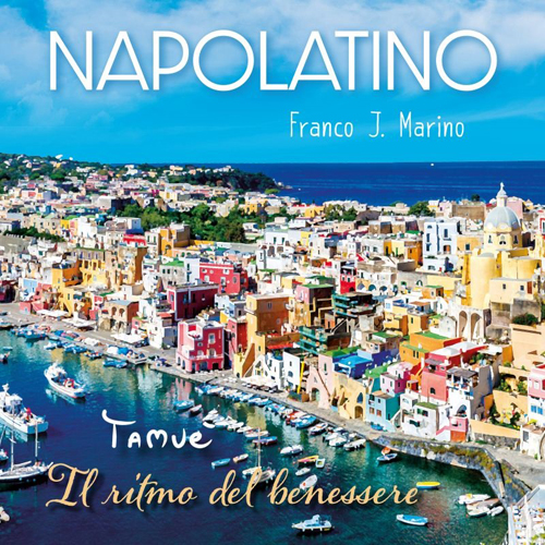 Napolatino il nuovo disco del cantautore Franco J Marino