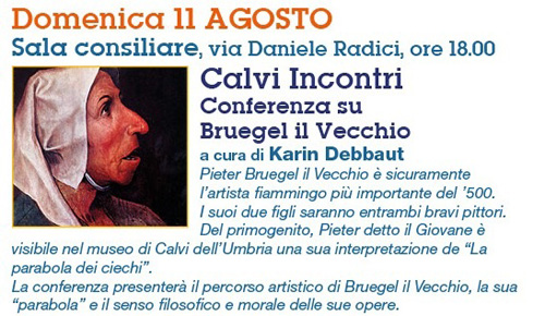 La conferenza presenterà il percorso artistico di Bruegel il Vecchio, la sua “parabola” e il senso filosofico e morale delle sue