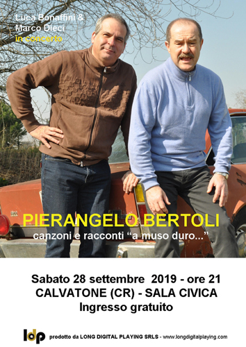 Bonaffini e Dieci ricordano Pierangelo Bertoli in concerto a Calvatone