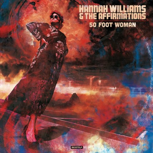 50 Foot Woman, il nuovo album di Hannah Williams