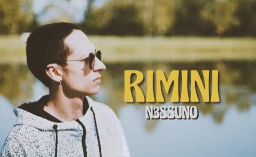 Rimini è il nuovo singolo di N3SSUNO