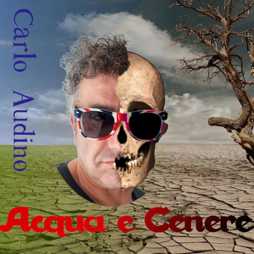 Acqua e Cenere - Carlo Audino