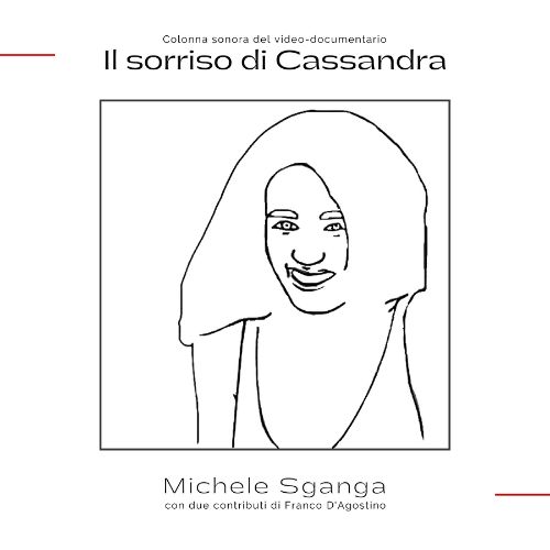 Esce la nuova soundtrack di Michele Sganga, Il sorriso di Cassandra, per il video documentario dedicato alla vita di Pier Paolo Pasolini.