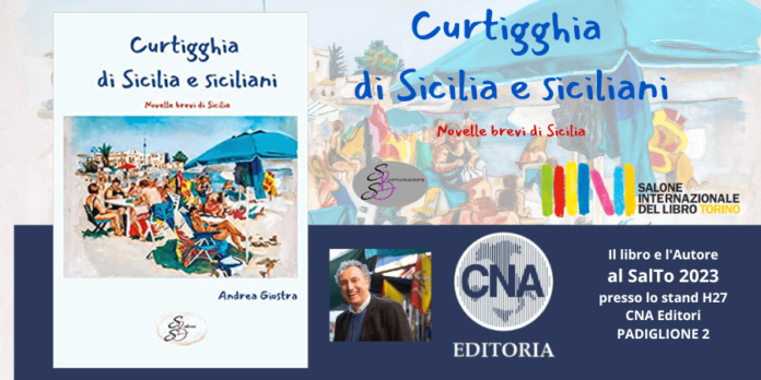 SBS Edizioni al Salone del Libro di Torino 2023 con un “Curtigghia di Sicilia e siciliani - Novelle brevi di Sicilia”.