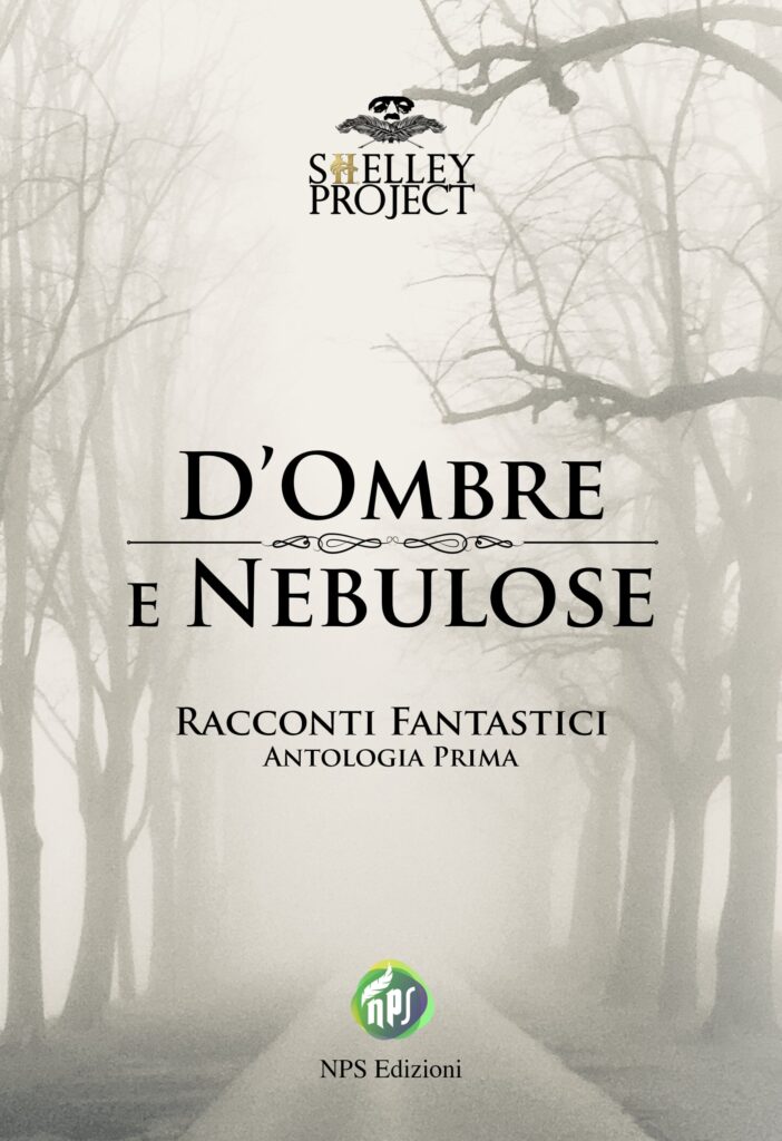 D'ombre e nebulose - Shelley Project